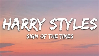 Harry Styles - Sign of the Times آهنگ همراه با متن