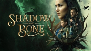 سریال سایه و استخوان Shadow and Bone فصل اول قسمت پنجم با زیرنویس فارسی