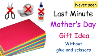 DIY ایده هدیه روز مادر بدون چسب و قیچی / کاردستی روز مادر