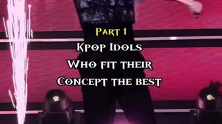 آیدل هایی که خیلی به کانسپت گروهشون میان :>